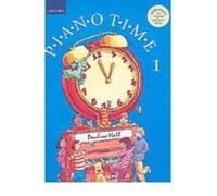 (Piano Time: Bk. 1) By Pauline Hall (Author) Paperback on (Nov , 2006)