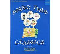 Piano Time Classics: The Oxford Piano Method