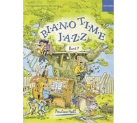 Piano Time Jazz – Book 1 – Oxford University Press