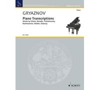 Piano Transcriptions piano (advanced - difficult) Works by Glinka, Borodin, Tcha