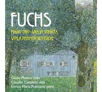 PIANO TRIO/VIOLIN SONATA/VIOLA PHANTASIESTÜCKE CD NEW FUCHS,ROBERT