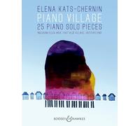 Piano Village: 25 Piano Solo Pieces – Boosey & Hawkes