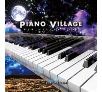 PIANO VILLAGE -R&B MELLOW TONE- compiled by DJ AT THE WORK