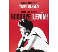 Piano works by Yann Tiersen - from the movie Goodbye Lenin! (Sheet Music)