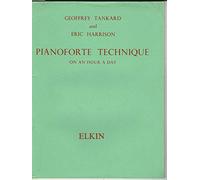 Pianoforte Technique on an Hour a Day