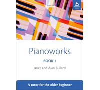 Pianoworks Book 1 – A Tutor for the Older Beginner – Book + CD