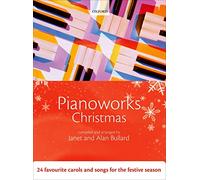Pianoworks Christmas: 24 favourite carols and songs for the festive season