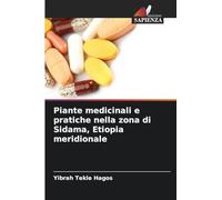 Piante medicinali e pratiche nella zona di Sidama, Etiopia meridionale