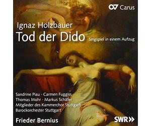 Piau/Fuggiss/Schäfer/Bernius/Kammerchor & Barockorchester Stuttgart - Ignaz Holzbauer: Tod der Dido - Singspiel in one act