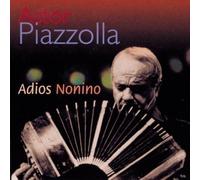 Piazzolla, Astor - Adios Nonino