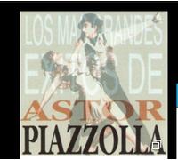 Piazzolla, Astor - Los Mas Grandes Exitos