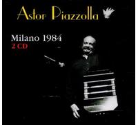 Piazzolla,Astor - Milano 1984 2 CD