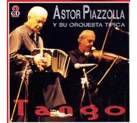 Piazzolla,Astor & Orqu.Tipica - Tango