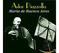 Piazzolla,Astor - Piazzolla-Edition Vol. 3 (Maria de Buenos Aires)
