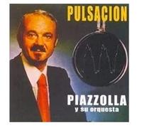 Piazzolla, Astor - Pulsacion