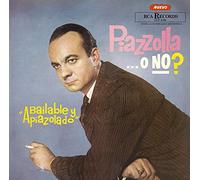 Piazzolla, Astor / Su Quinteto - Piazzolla... O No? (Japanese Reissue)