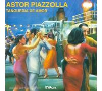 Piazzolla,Astor - Tanguedia de Amor