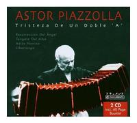 Piazzolla, Astor - Tristeza De Un Doble 'a'