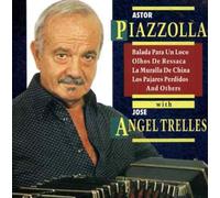 Piazzolla, Astor - With Jose Angel Trelles