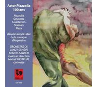 Piazzolla et Les Années D’Or de la Musique D’Argentine