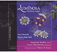 Piazzolla / Pujol - LUMINOSA BUENOS AIRES