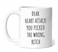 PIBONTO Dear Heart Attack You Picked The Wrong Bitch Mug - 11oz Ceramic - Funny Survivor Gift - Heart Disease Fighter - Inspirational Quote Cup, White