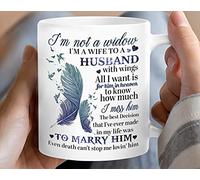 PIBONTO I'm Not A Widow I'm A Wife to A Husband Mugs, My Husband in Heaven, Heaven Mugs, Memories Mugs, Remembrave Mugs