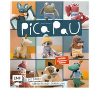 Pica Pau - Die große Häkelfreunde-Sammlung: Viele süße Amigurumis häkeln: Biene, Hund, Schnabeltier und Co.