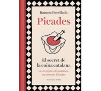Picades: El secret de la cuina catalana (Divulgació)