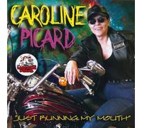 Picard, Caroline - Just Running My Mouth