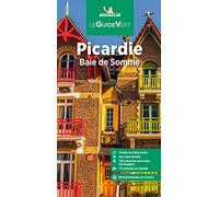 Picardie Baie de Somme GVF (Le Guide Vert)