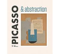 Picasso & Abstraction