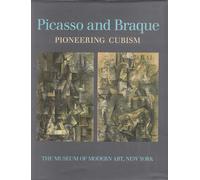 Picasso and Braque: Pioneering Cubism