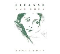 PICASSO AND DORA P: A Personal Memoir
