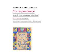 Picasso/Apollinaire: Correspondance (Art Et Artistes)
