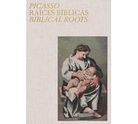 Picasso: Biblical Roots