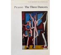 Picasso: "The Three Dancers" (Tate modern masterpieces)