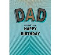 Piccadilly Greetings Birthday Card, Wishing You a Happy Birthday Dad