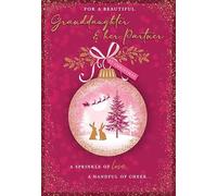 Piccadilly Greetings Christmas Card For a Beautiful Granddaughter & Partner Bunnies in bauble - 9 x 6 inches