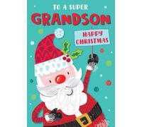 Piccadilly Greetings Christmas Card To a Super Grandson Fun Santa - 9 x 6 inches