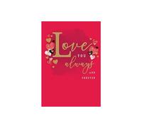 Piccadilly Greetings Valentines Day Card, Love you always - 9 x 6 inches
