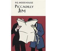 Piccadilly Jim (Everyman's Library P G WODEHOUSE)