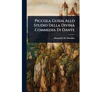 Piccola Guida Allo Studio Della Divina Commedia Di Dante