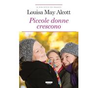 Piccole donne crescono