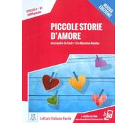 Piccole storie d'amore + online audio. B1. Nuova edizione