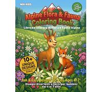 “Piccoli Esploratori delle Alpi - Volume 3” - “Little Explorers of the Alps - Volume 3”: è un libro da colorare educativo pensato per bambini dai 4 ai ... delle Alpi - Little Explorers of the Alps)