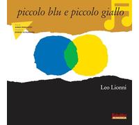 piccolo blu e piccolo giallo (avec cd)