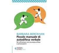 Piccolo manuale di autodifesa verbale