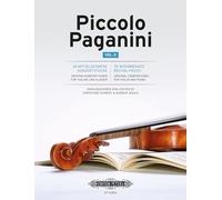 Piccolo Paganini Vol. 2 (Violin and Piano): 30 Intermediate Recital Pieces for Violin and Piano, Conductor Score & Parts