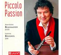 Piccolo Passion (Beaumadier) [French Import]